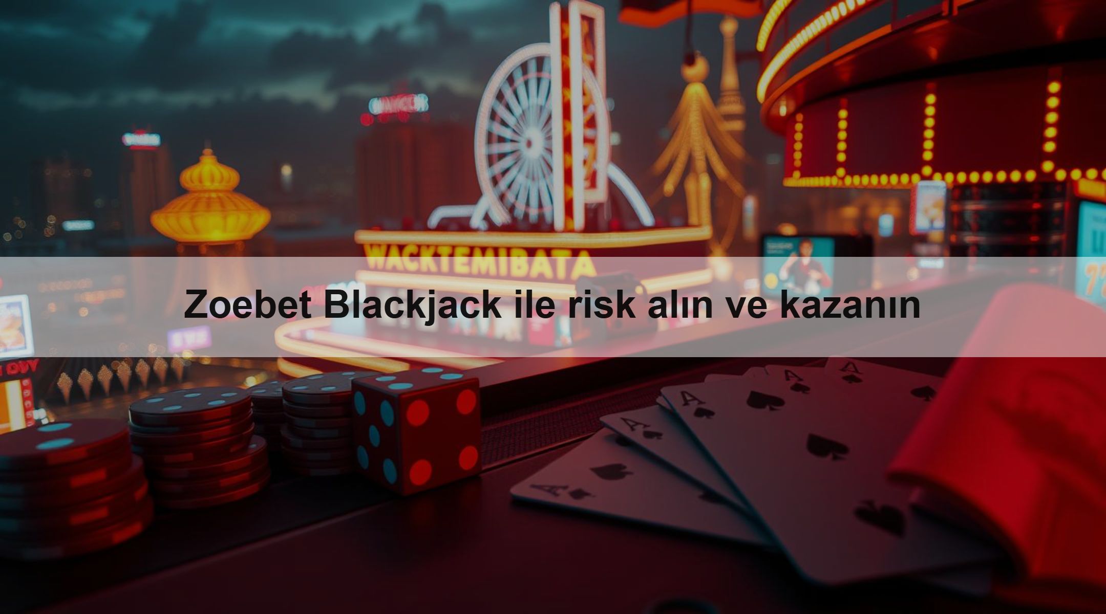 Zoebet Blackjack ile risk alın ve kazanın