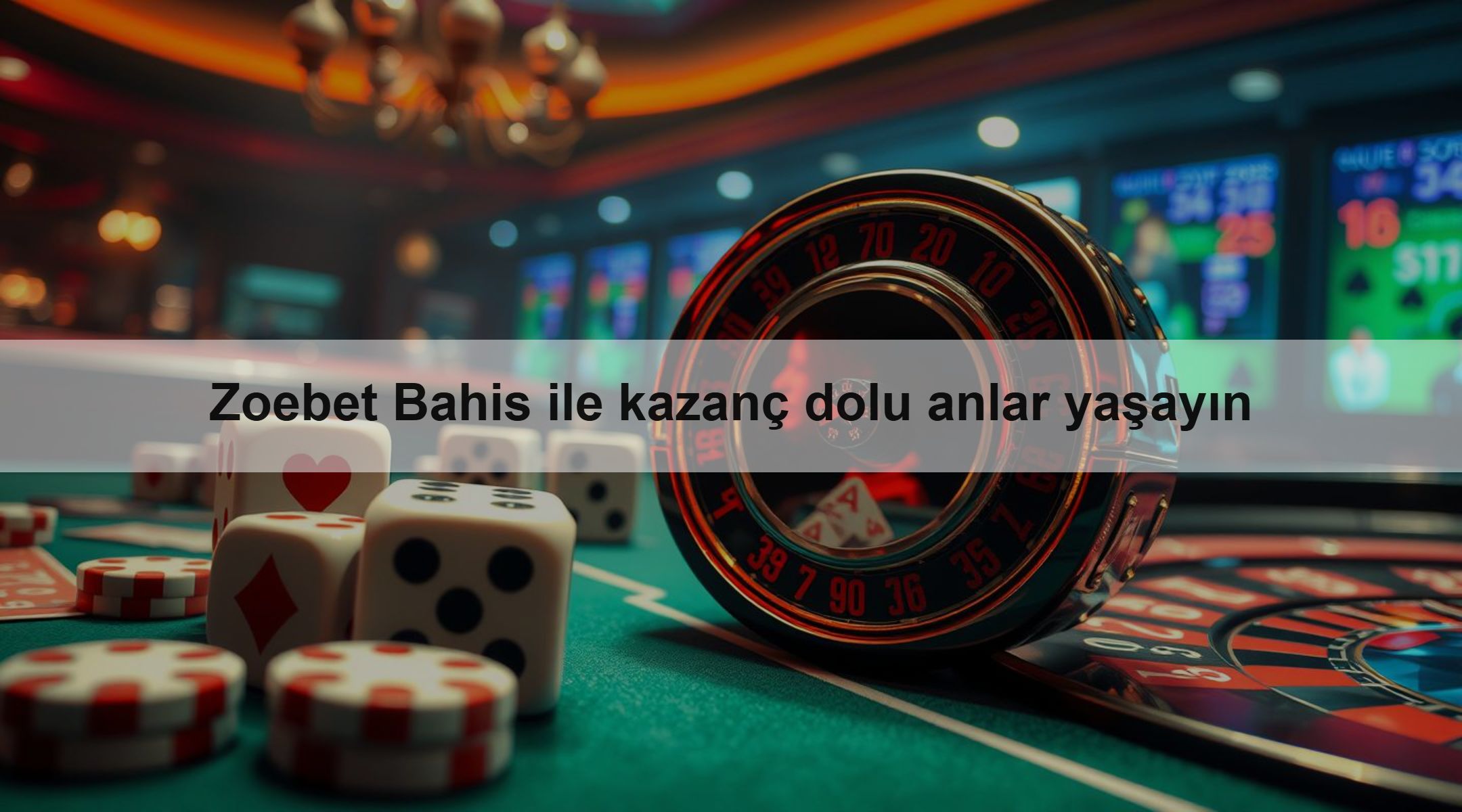 Zoebet Bahis ile kazanç dolu anlar yaşayın