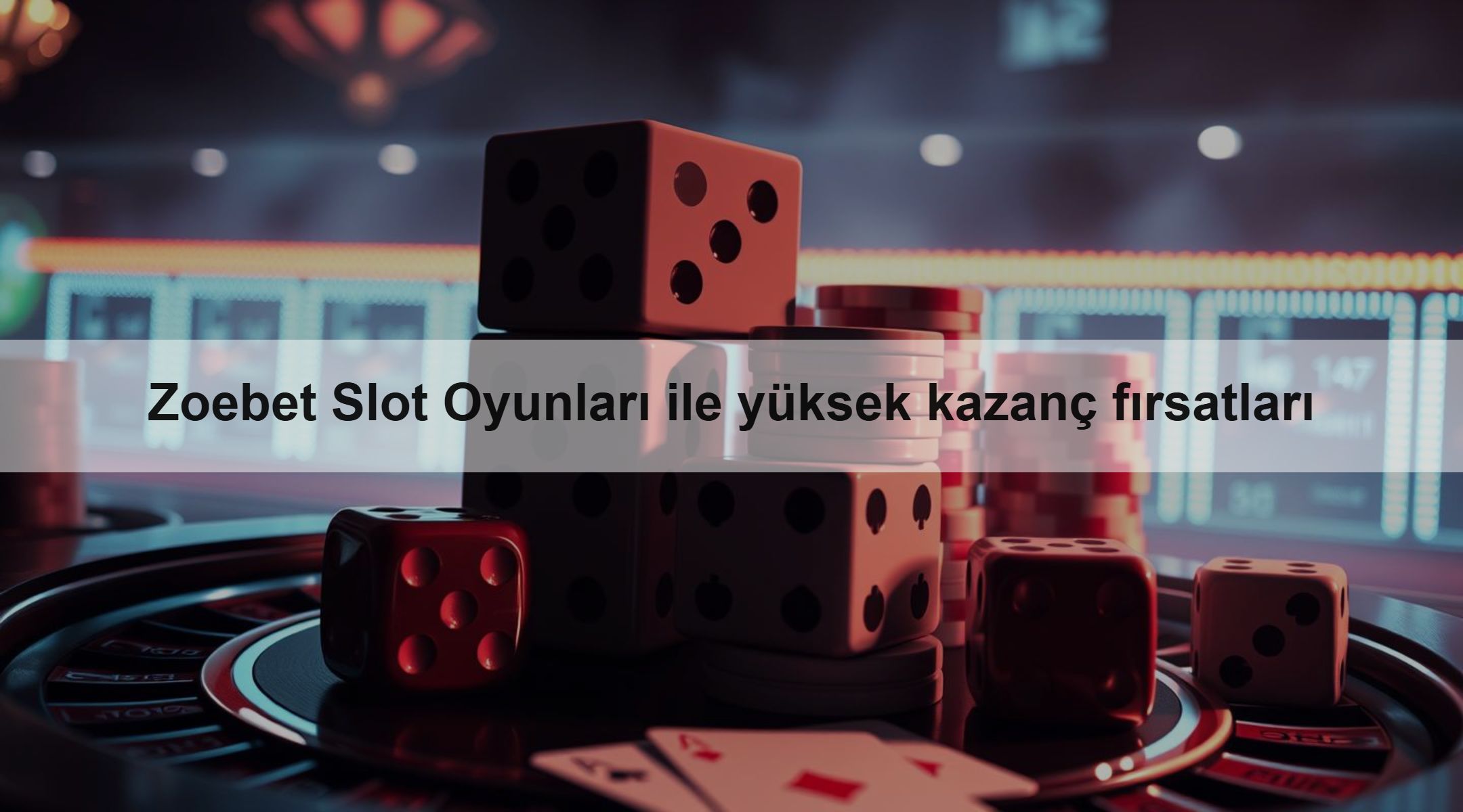 Zoebet Slot Oyunları ile yüksek kazanç fırsatları