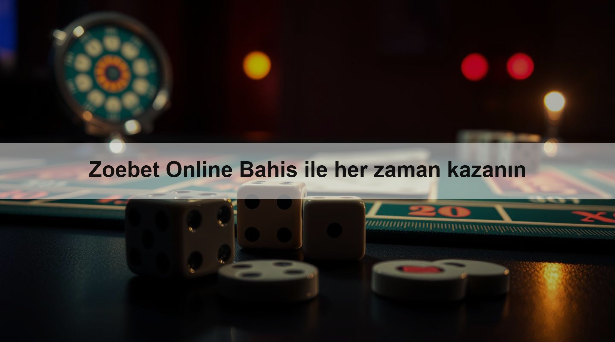 Zoebet Online Bahis ile her zaman kazanın